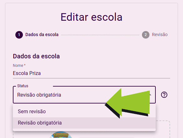 Acesse a Configuração da Escola